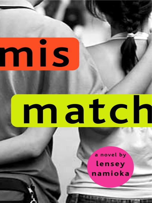 Title details for Mismatch by Lensey Namioka - Available
